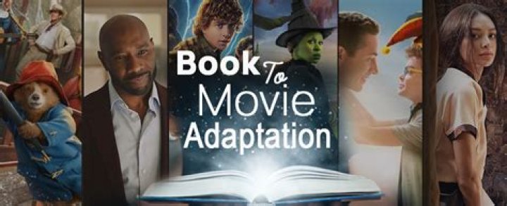 7 Book-to-Movie Adaptations You Have to See