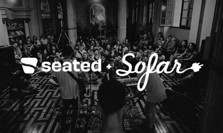 Sofar Sounds Acquires Seated
